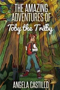 Amazing Adventures of Toby the Trilby