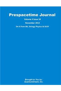 Prespacetime Journal Volume 4 Issue 10