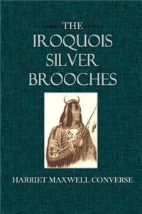 The Iroquois Silver Brooches