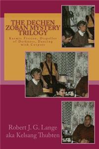 Dechen Zoban Mystery Trilogy