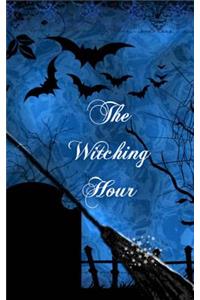 The Witching Hour