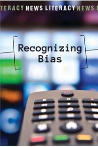 Recognizing Bias