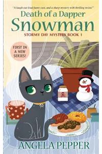 Death of a Dapper Snowman
