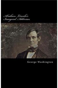 Abraham Lincoln's Inaugural Addresses