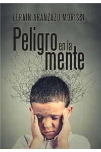 Peligro En La Mente
