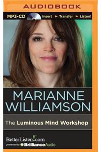 Luminous Mind Workshop