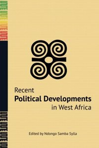 RECENT POLITICAL DEVELOPMENTS IN WEST AF