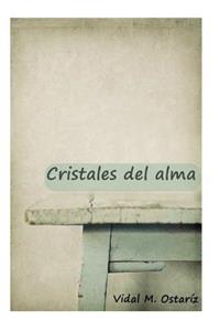 Cristales del alma.