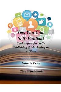 Yes, You Can Self-Publish!