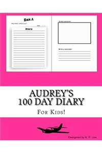 Audrey's 100 Day Diary
