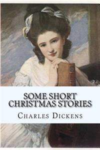 Some Short Christmas Stories