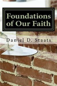 Foundations of Our Faith