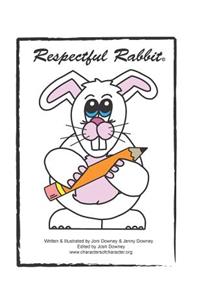 Respectful Rabbit Resource Book