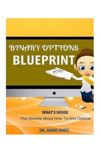 Binary Options Blueprint