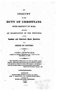 inquiry on the duty of Christians with respect to war