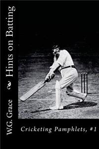 Hints on Batting