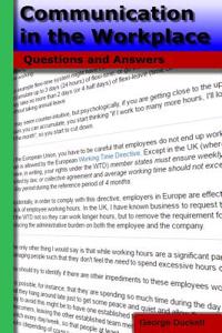 Communication in the Workplace: Questions and Answers