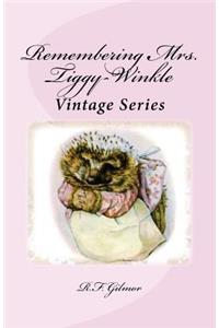 Remembering Mrs. Tiggy-Winkle