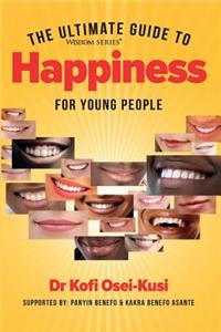 Ultimate Guide To Hapiness For Young People