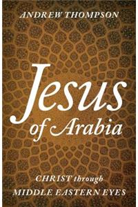 Jesus of Arabia