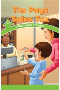 Tim Pays Sales Tax