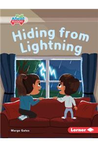 Hiding from Lightning
