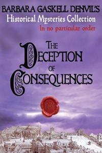 The Deception of Consequences