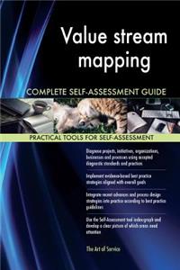 Value stream mapping Complete Self-Assessment Guide