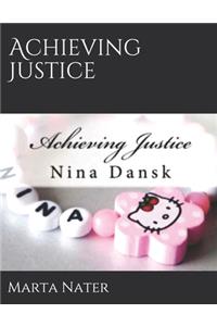 Achieving Justice