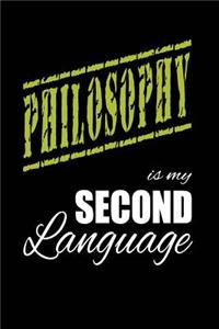 Philosophy Is My 2nd Language