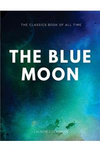 The Blue Moon