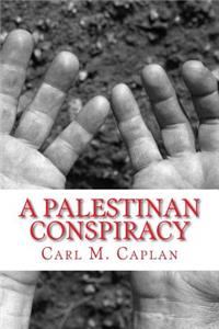 Palestinian Conspiracy