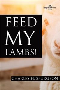 Feed My Lambs!