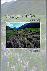 The Lupine Walker