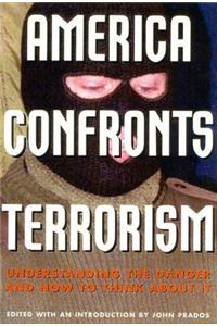 America Confronts Terrorism