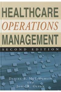 Healthcare Operations Management