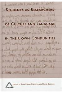 Students As Researchers Of Culture And Language In Their Own Communities