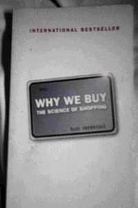 Why We Buy: The Science of Shopping