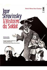 Igor Stravinsky L'histoire du Soldat