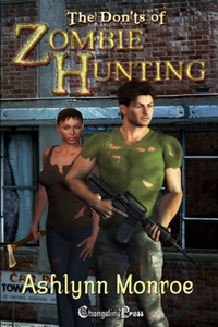 The Don'ts of Zombie Hunting