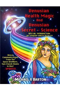 Venusian Health Magic and Venusian Secret Science