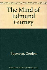The Mind of Edmund Gurney