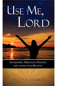 Use Me, Lord