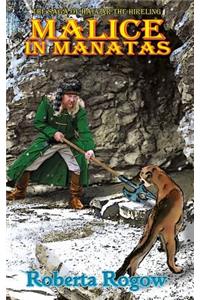 Malice in Manatas