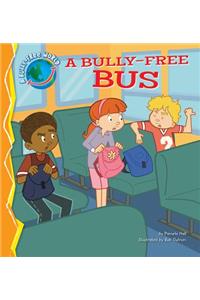 Bully-Free Bus