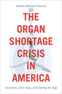 Organ Shortage Crisis in America