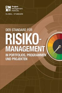 Standard for Risk Management in Portfolios, Programs, and Projects (German)