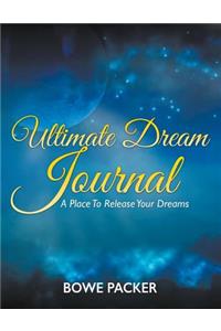 Ultimate Dream Journal