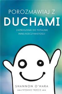 Porozmawiaj z Duchami - Talk to the Entities Polish