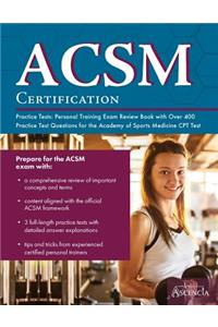 ACSM Certification Practice Tests
